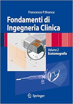 Fondamenti di ingegneria clinica: 2