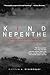 Kind Nepenthe