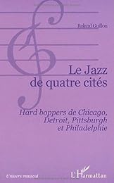 Le  jazz de quatre cités