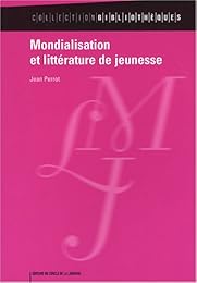 Mondialisation et littérature de jeunesse