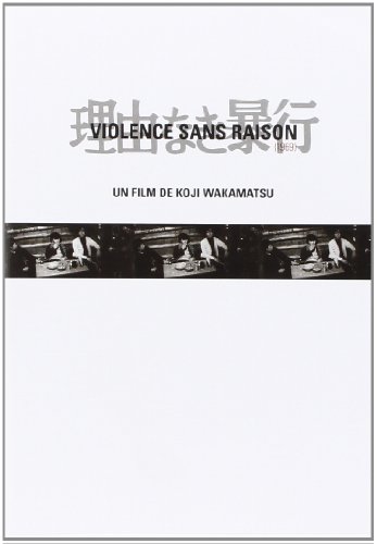 Violence Sans Raison