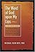The Word of God upon My Lips: A Messenger Speaks by Michael Olin Hitt