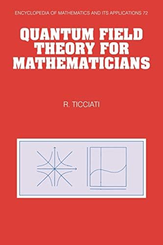 Quantum Field Theory for Mathematicians (Encyclopedia of