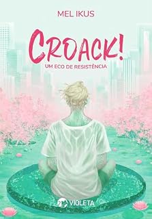 Livro Croack!: Um eco de resistência