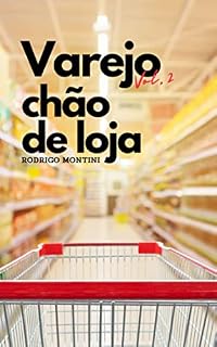 Livro Varejo: Volume 2: Chão de Loja