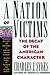 A Nation of Victims: The Decay of the American Character