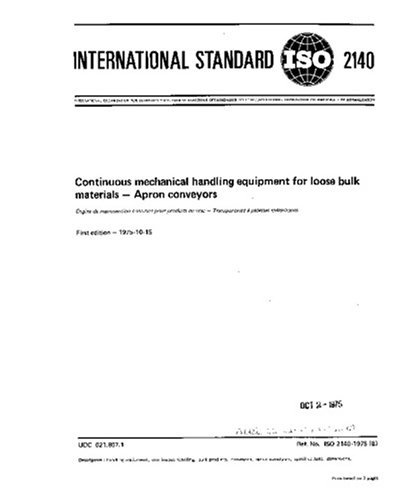 ISO 2140:1975, Continuous mechanical handling equipment for loose bulk materials - Apron conveyors