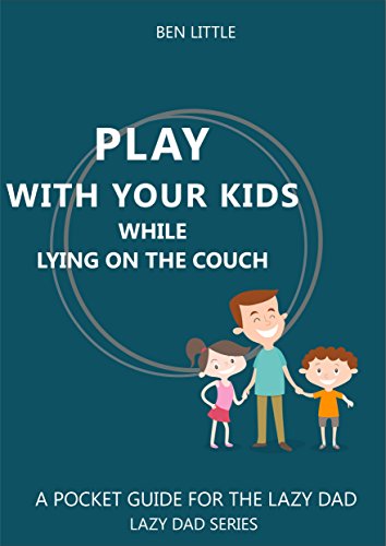 Amazon Com Play With Your Kid While Lying On The Couch A Pocket