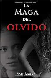 La maga del olvido