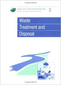 Amazon Com Waste Treatment And Disposal Rsc Issues In