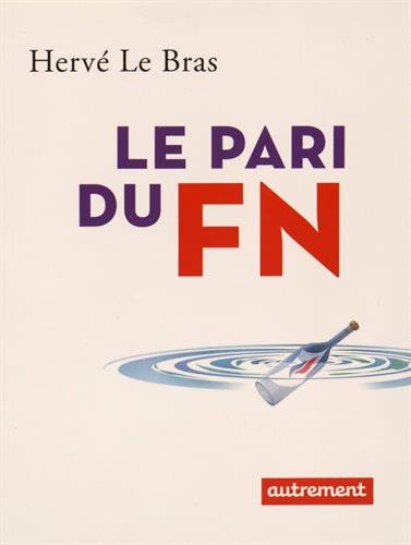 Le  pari du FN