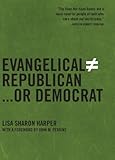 Evangelical Does Not Equal Republican or Democrat