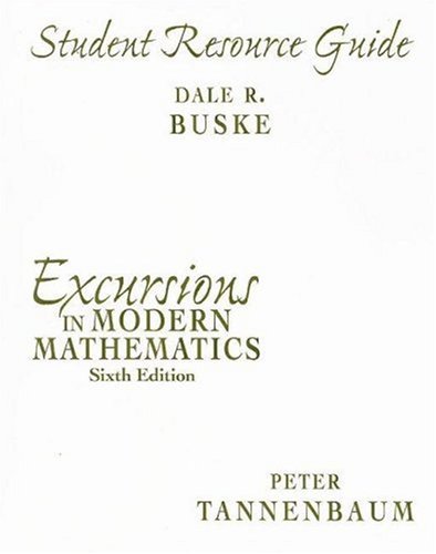 Excursions in Modern Mathematics: Student Resource Guide