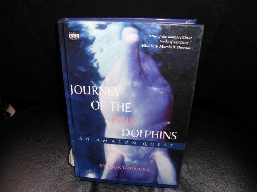 Journey Of The Pink Dolphins