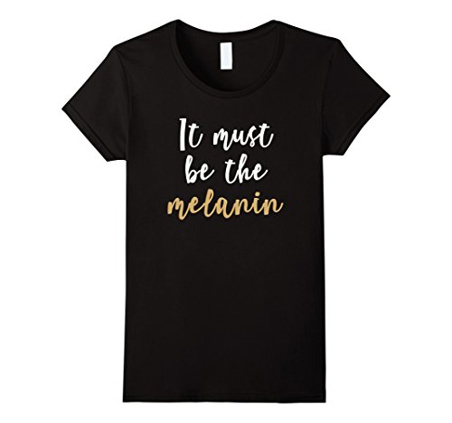 Womens Melanin African American T-shirt for Women, Teens, &amp; Girls Small Black