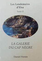 La  galerie du Cap Nègre