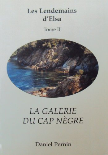 La  galerie du Cap Nègre