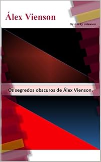 Livro Álex Vienson: Os segredos obscuros de Álex Vienson.