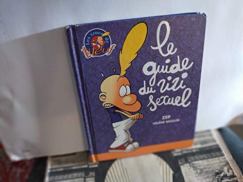Le guide du zizi sexuel : Amazon.ca: Books