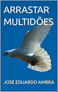Livro ARRASTAR MULTIDÕES