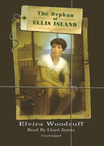 The Orphan of Ellis Island (Time Travel Adventures)