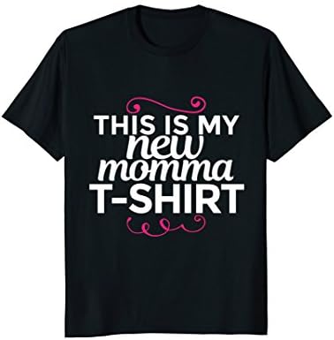 Funny New Mom Gift Shirt Baby Shower New Mother Birthday