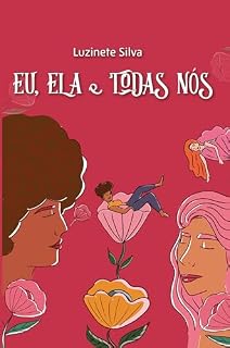 Livro EU, ELA E TODAS NÓS