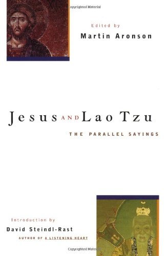 Jesus and Lao Tzu: The Parallel Sayings