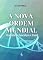 Livro A Nova Ordem Mundial Revelada em Apocalipse e Daniel