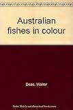 Front cover for the book Australian fishes in colour by Walter Deas
