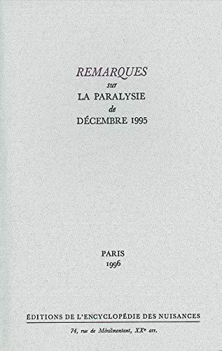 Remarques sur la paralysie de décembre 1995 by Collectif