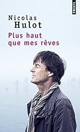 Plus haut que mes rêves