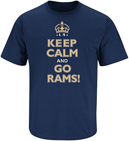 Los Angeles Rams Fan Keep Calm and Go Rams T-Shirt (Large)