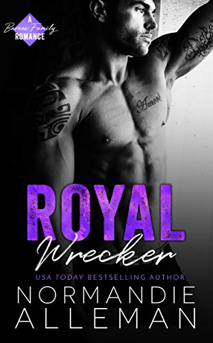 Royal Wrecker: A Stand-Alone Royal Romance (Barnes Family Book 4)