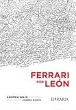 Ferrari Por Leon (Prologo De Andrea Giunta) cover
