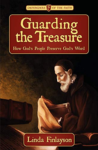 Guarding the Treasure: How God's People Preserve God's Word (Biography)