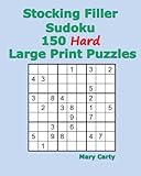 Stocking Filler Sudoku 150 Hard Large Print Puzzles