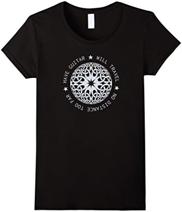 Womens Have Guitar Will Travel T-shirt No Distance Too Far XL Black