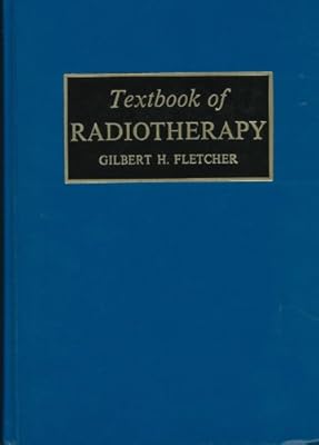 Textbook of Radiotherapy
