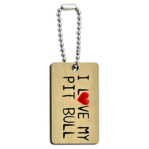 I Love My Pit Bull Written on Paper Wood Wooden Rectangle Key Chain