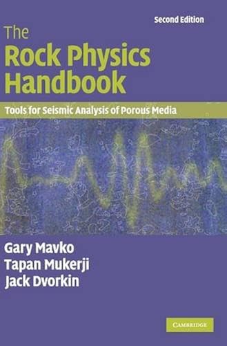Download The Rock Physics Handbook: Tools for Seismic Analysis of Porous Media PDF