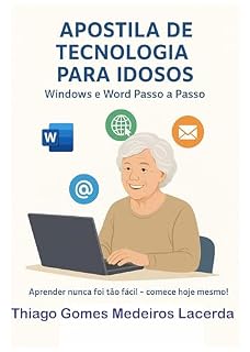 Livro Apostila de Tecnologia para Idosos: volume 1