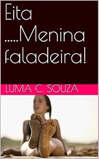 Livro Eita .....Menina faladeira! (Volume Livro 2)