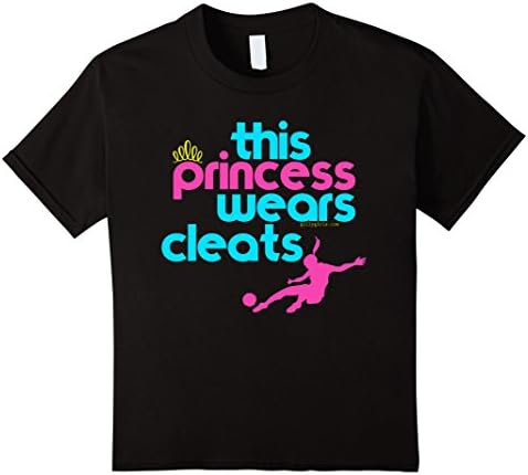 Kids Golly Girls: This Princess Wears Cleats Soccer T-Shirt 6 Black