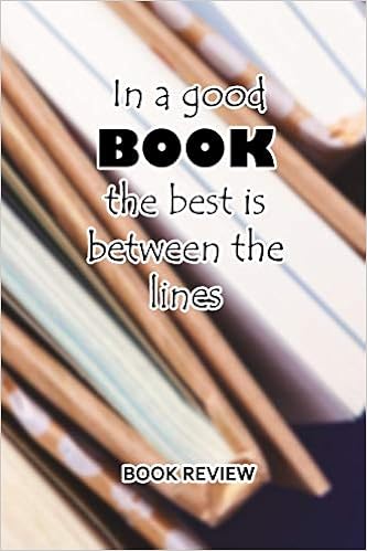 Book Review In A Good Book The Best Is Between The Lines Book Review Mm Amazon Com Books