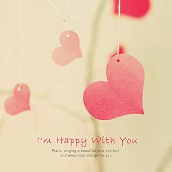 I M Happy With You By Jeong Sujin On Amazon Music Amazon Com