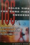 185 Sales Tips for Sure-Fire Success, Taylor, Robert F., 0850132339