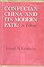 Confucian China and Its Modern Fate: A Trilogy