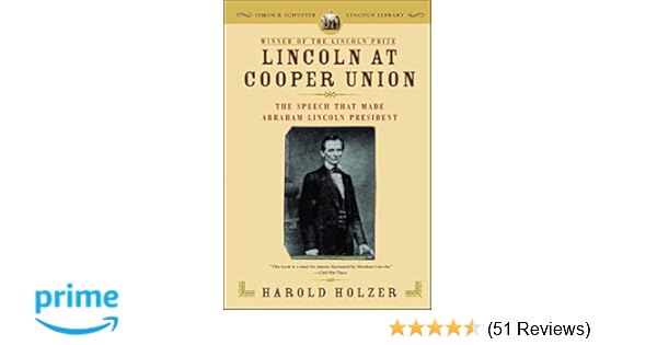 Lincoln At Cooper Union The Speech That Made Abraham - 