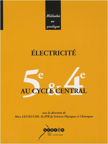 Électricité au cycle central
